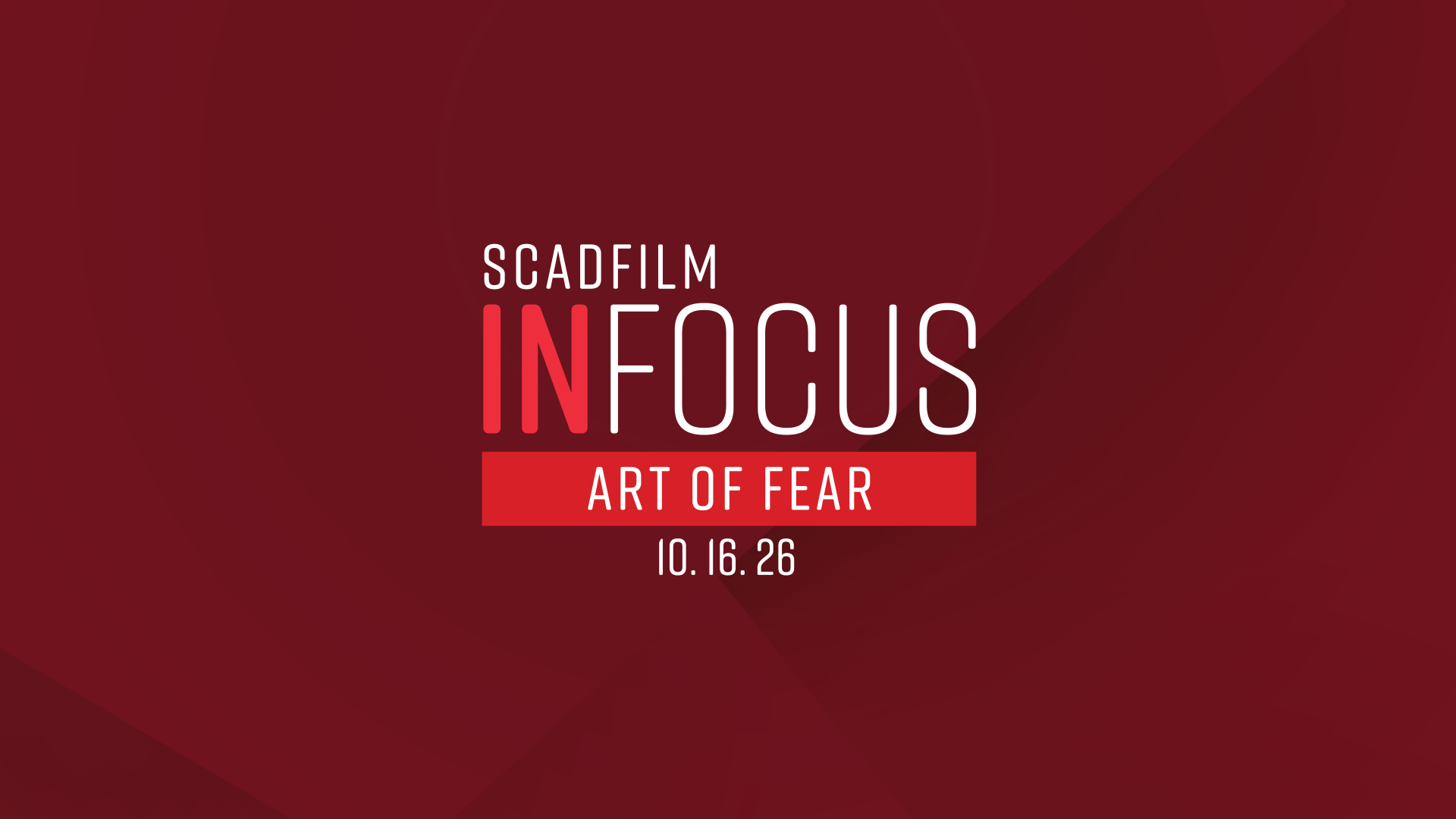 In Focus: Art of Fear